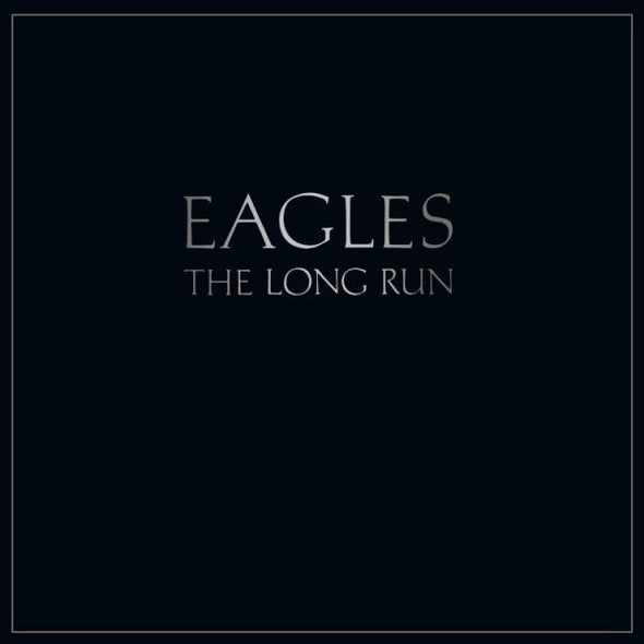 Eagles The Long Run (180 Gram Vinyl)
