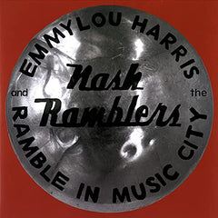 Emmylou Harris & The Nash Ramblers Ramble in Music City: The Lost Concert (1990) - (M) (ONLINE ONLY!!)