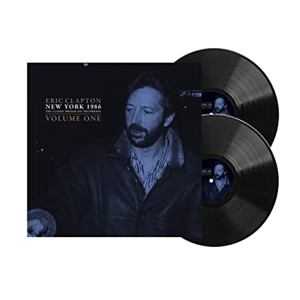 Eric Clapton New York 1986: Vol. 1 [Import] (2 Lp's) - (M) (ONLINE ONLY!!)