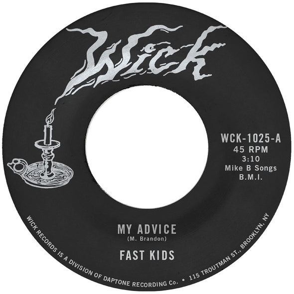 Fast Kids My Advice B/W Out Of State Plates