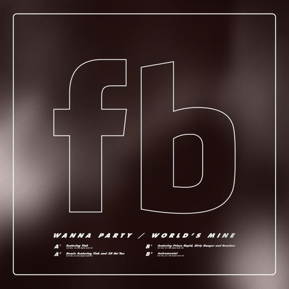 Future Brown Wanna Party / World's Mine - 12"