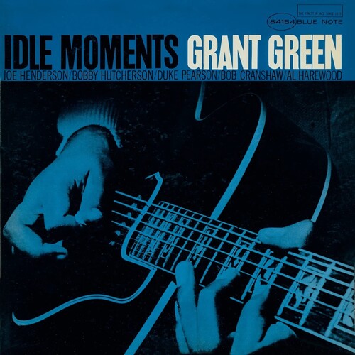 Grant Green Idle Moments (Blue Note Essentials Series)