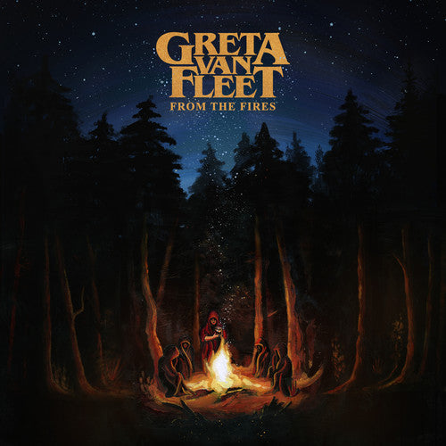 Greta Van Fleet From The Fires [LP] - (M) (ONLINE ONLY!!)