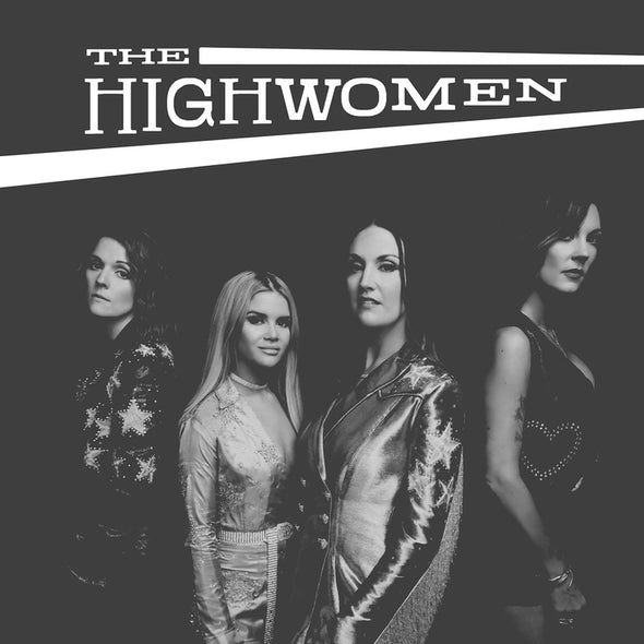 Highwomen Highwomen - (M) (ONLINE ONLY!!)