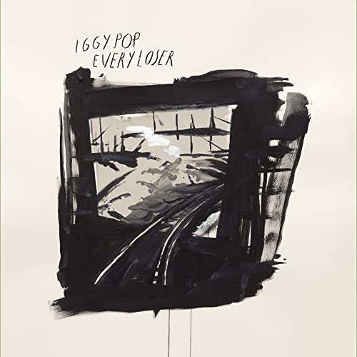 Iggy Pop Every Loser [Explicit Content] - (M) (ONLINE ONLY!!)