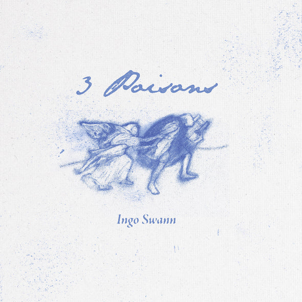 Ingo Swann 3 Poisons