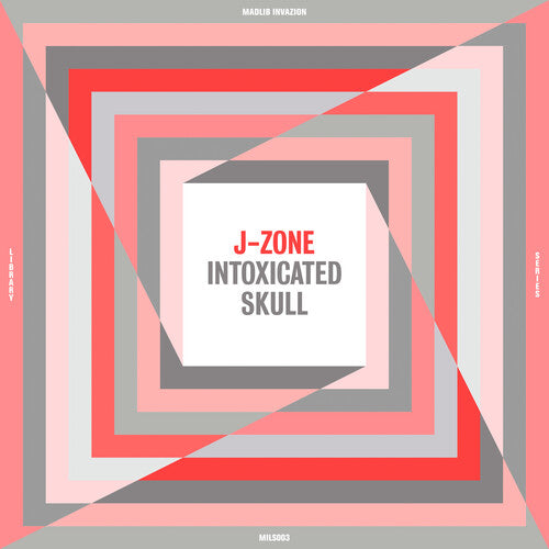 J-Zone Intoxicated Skull