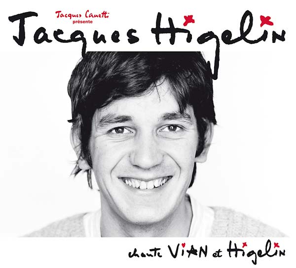 JACQUES HIGELIN Chante Vian et Higelin