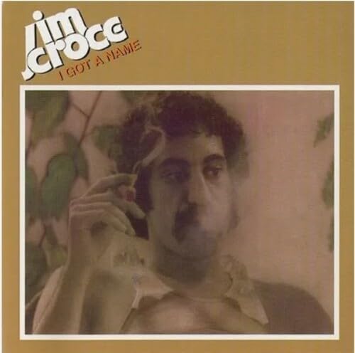 Jim Croce I Got A Name (2023 Mix)