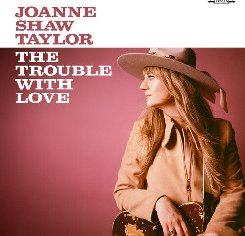 Joanne Shaw Taylor The Trouble with Love (180 Gram "Dusty Rose" Colored Vinyl)