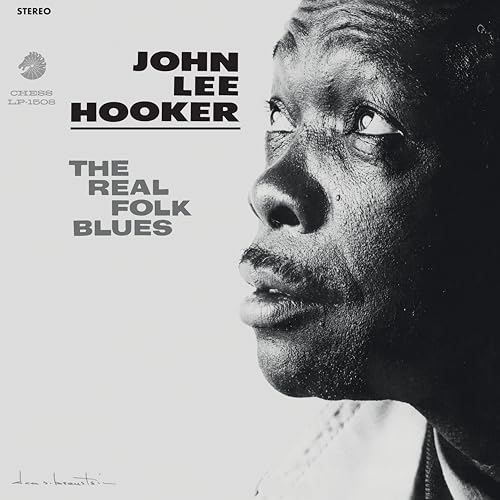 John Lee Hooker The Real Folk Blues (Chess Acoustic Sounds Series) (180 Gram Vinyl)