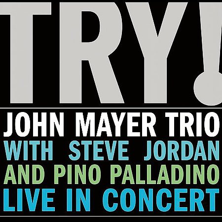 John Mayer Trio Try! John Mayer Trio Live (2 Lp's) - (M) (ONLINE ONLY!!)