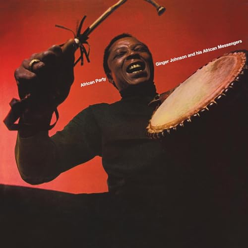 Johnson, Ginger And His African Messengers African Party - Deluxe Edition