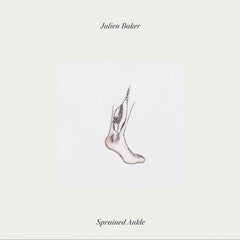 Julien Baker Sprained Ankle (Reissue)