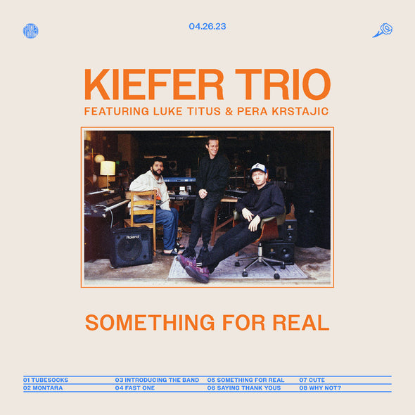 Kiefer Something For Real