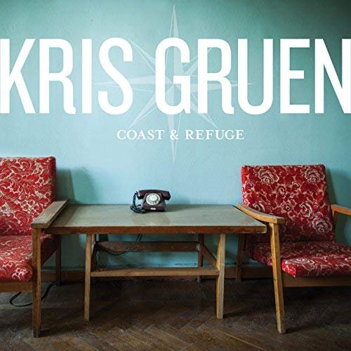 Kris Gruen Coast & Refuge - (M) (ONLINE ONLY!!)