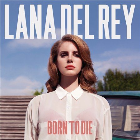 Lana Del Rey Born To Die - (M) (ONLINE ONLY!!)