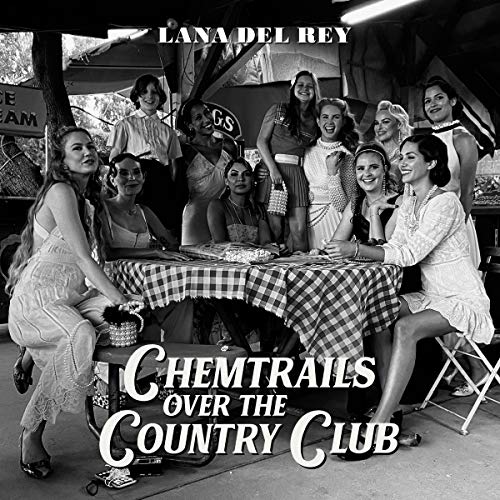 Lana Del Rey Chemtrails Over The Country Club [LP] - (M) (ONLINE ONLY!!)