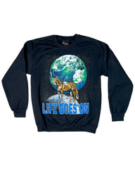 Life Goes On Sweatshirt