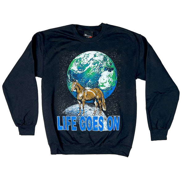 Life Goes On Sweatshirt - LAST CHANCE!