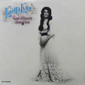 Loretta Lynn Coal Miner's Daughter [LP] - (M) (ONLINE ONLY!!)