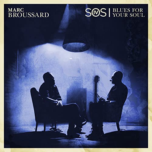 Marc Broussard S.O.S. 4: Blues For Your Soul [LP] - (M) (ONLINE ONLY!!)