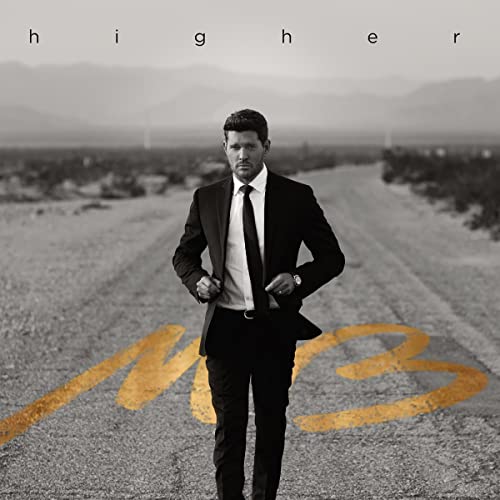 Michael Bublé Higher - (M) (ONLINE ONLY!!)