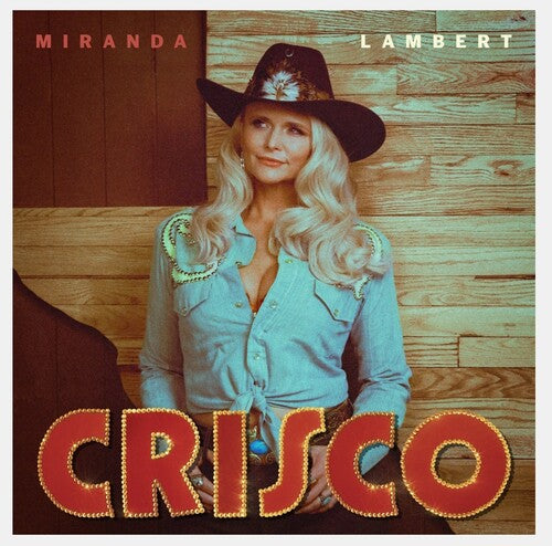 Miranda Lambert Crisco (Burnt Leather Colored Vinyl)
