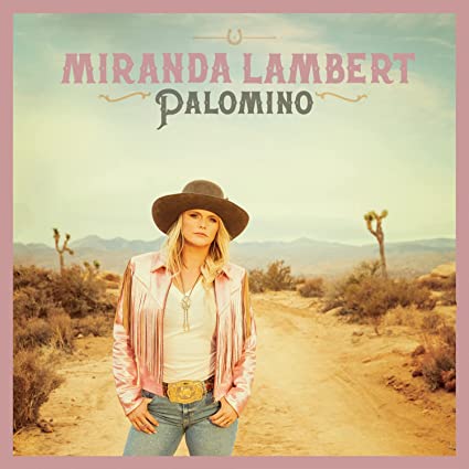 Miranda Lambert Palomino (2 Lp's) - (M) (ONLINE ONLY!!)