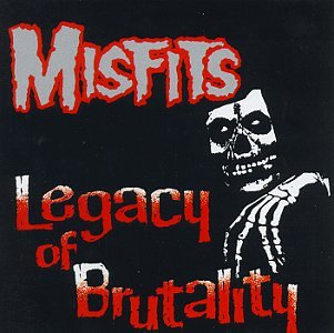 Misfits Legacy of Brutality - (M) (ONLINE ONLY!!)