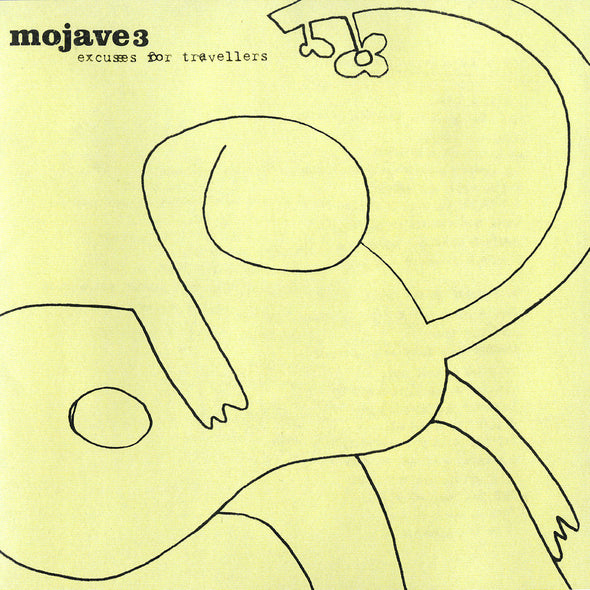 Mojave 3 Excuses For Travellers