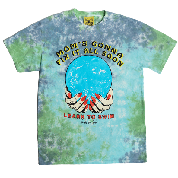 Mom's Gonna Fix It - Tie Dye