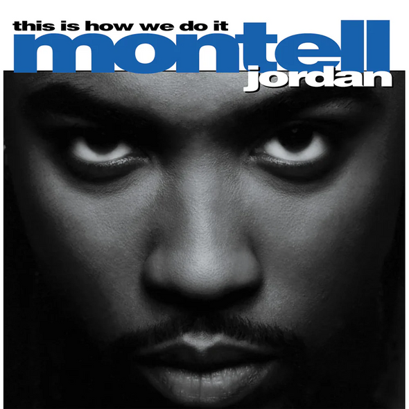 Montell Jordan This Is How We Do It (Limited Edition, Blue Colored Vinyl) [Import] (2 Lp's)