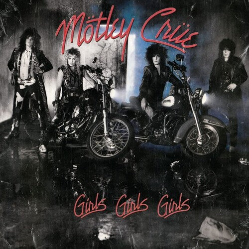 Mötley Crüe Girls, Girls, Girls - (M) (ONLINE ONLY!!)