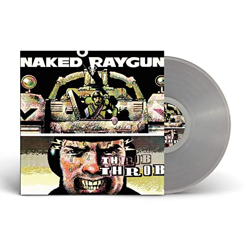 NAKED RAYGUN THROB THROB (CLEAR VINYL) - (M) (ONLINE ONLY!!)