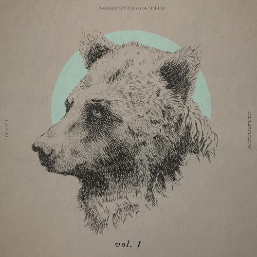 NEEDTOBREATHE Acoustic Live Vol. 1