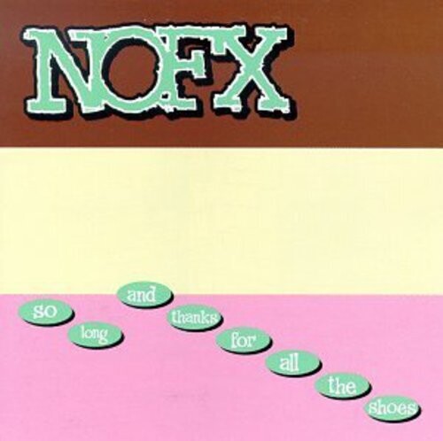 NOFX So Long and Thanks for All the Shoes (Colored Vinyl, Brown, White, Pink) - (M) (ONLINE ONLY!!)