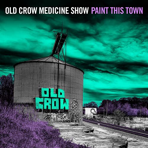 Old Crow Medicine Show Paint This Town [LP] - (M) (ONLINE ONLY!!)