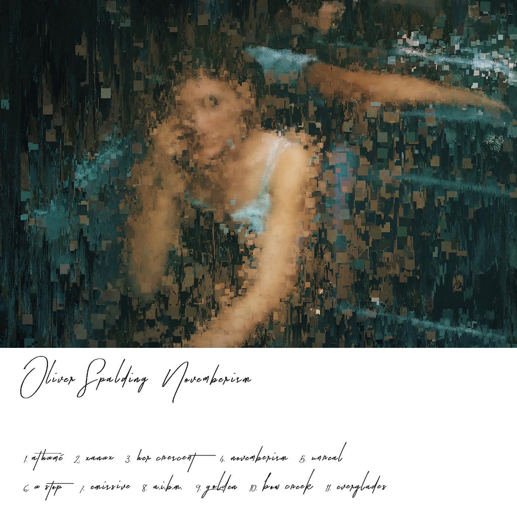 Oliver Spalding Novemberism (WHITE VINYL)