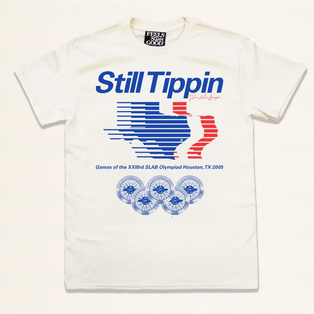 Still Tippin - SLAB Olympiad Tee