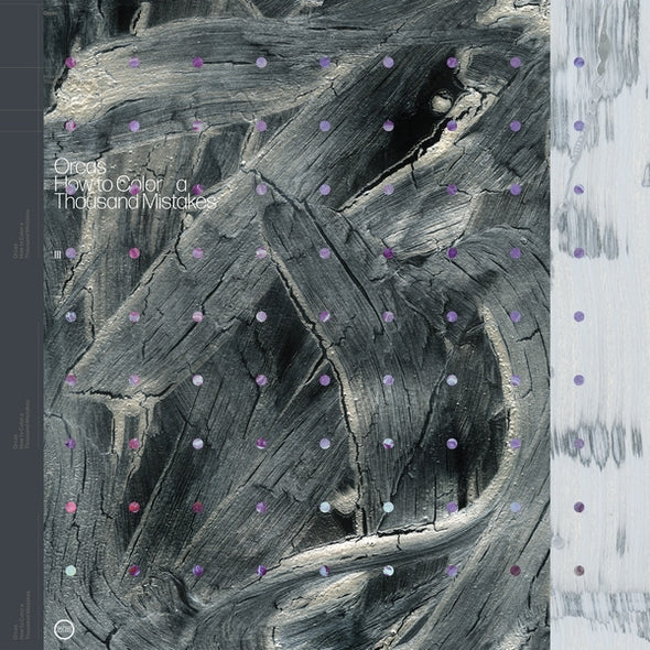 ORCAS How To Color A Thousand Mistakes