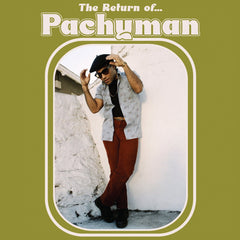 Pachyman - The Return Of Pachyman LP (Levitation Edition) - LEVITATION