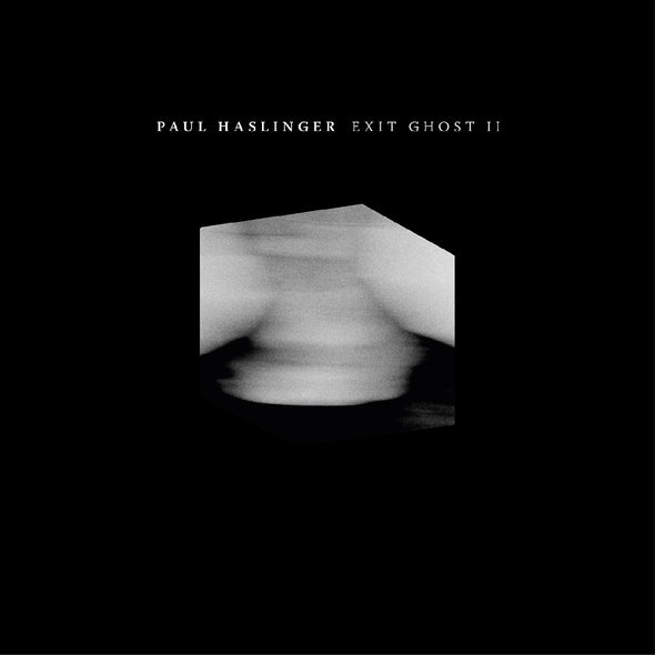 Paul Haslinger Exit Ghost II
