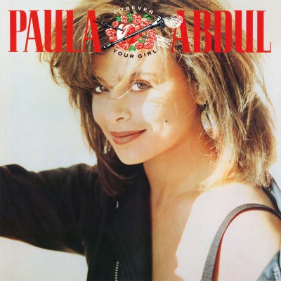Paula Abdul Forever Your Girl (180 Gram Vinyl) [Import] - (M) (ONLINE ONLY!!)
