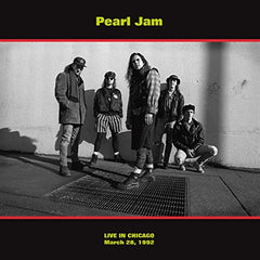 Pearl Jam Live In Chicago (March 28, 1992) [Vinyl] Pearl Jam - (M) (ONLINE ONLY!!)