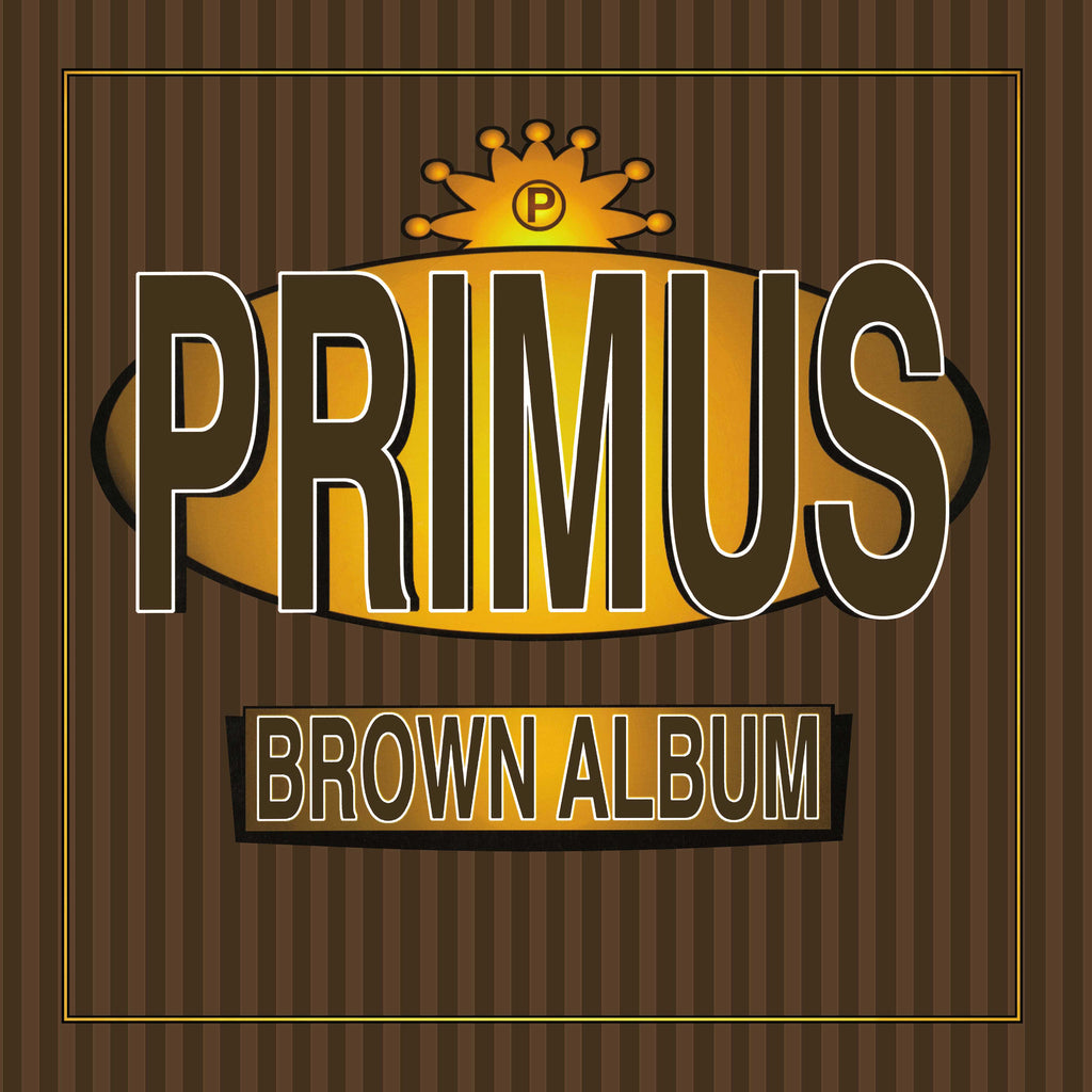 Primus Brown Album [2 LP] - (M) (ONLINE ONLY!!)