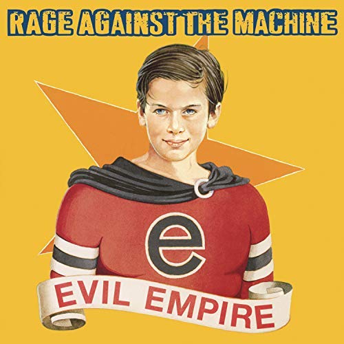 Rage Against The Machine Evil Empire (180 Gram Vinyl) [Explicit Content] - (M) (ONLINE ONLY!!)