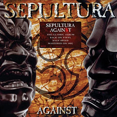 Sepultura Against - (M) (ONLINE ONLY!!)