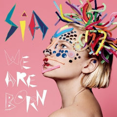 Sia We Are Born [Import] - (M) (ONLINE ONLY!!)