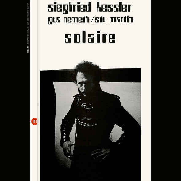 SIEGFRIED KESSLER/GUS NEMETH/STU MARTIN Solaire